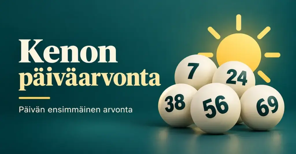 Kenon päiväarvontaa esittävä grafiikka, jossa on numeroituja kenopalloja, keltainen aurinko ja teksti ”Kenon päiväarvonta – Päivän ensimmäinen arvonta”.
