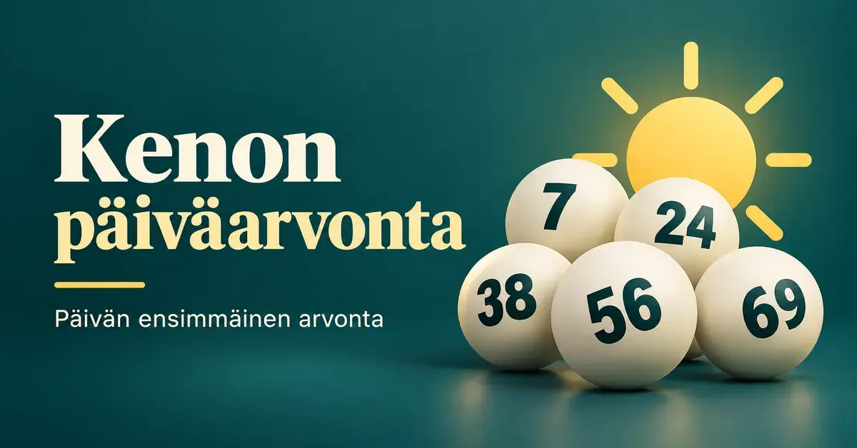 Kenon päiväarvontaa esittävä grafiikka, jossa on numeroituja kenopalloja, keltainen aurinko ja teksti ”Kenon päiväarvonta – Päivän ensimmäinen arvonta”.