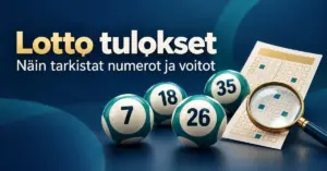 Kenonumerot Lottonumeropallot, kuponki ja suurennuslasi tummansinisellä taustalla sekä teksti ”Lotto tulokset – Näin tarkistat numerot ja voitot”.